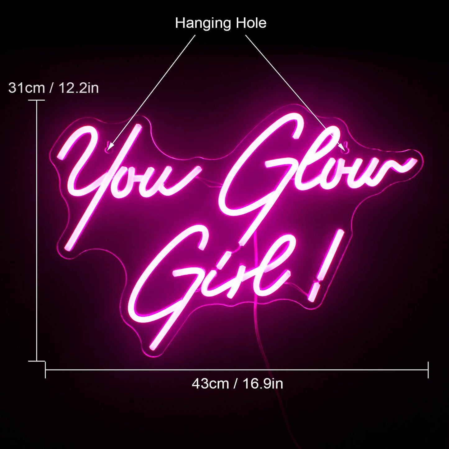 ‘You Glow Girl’ Sign