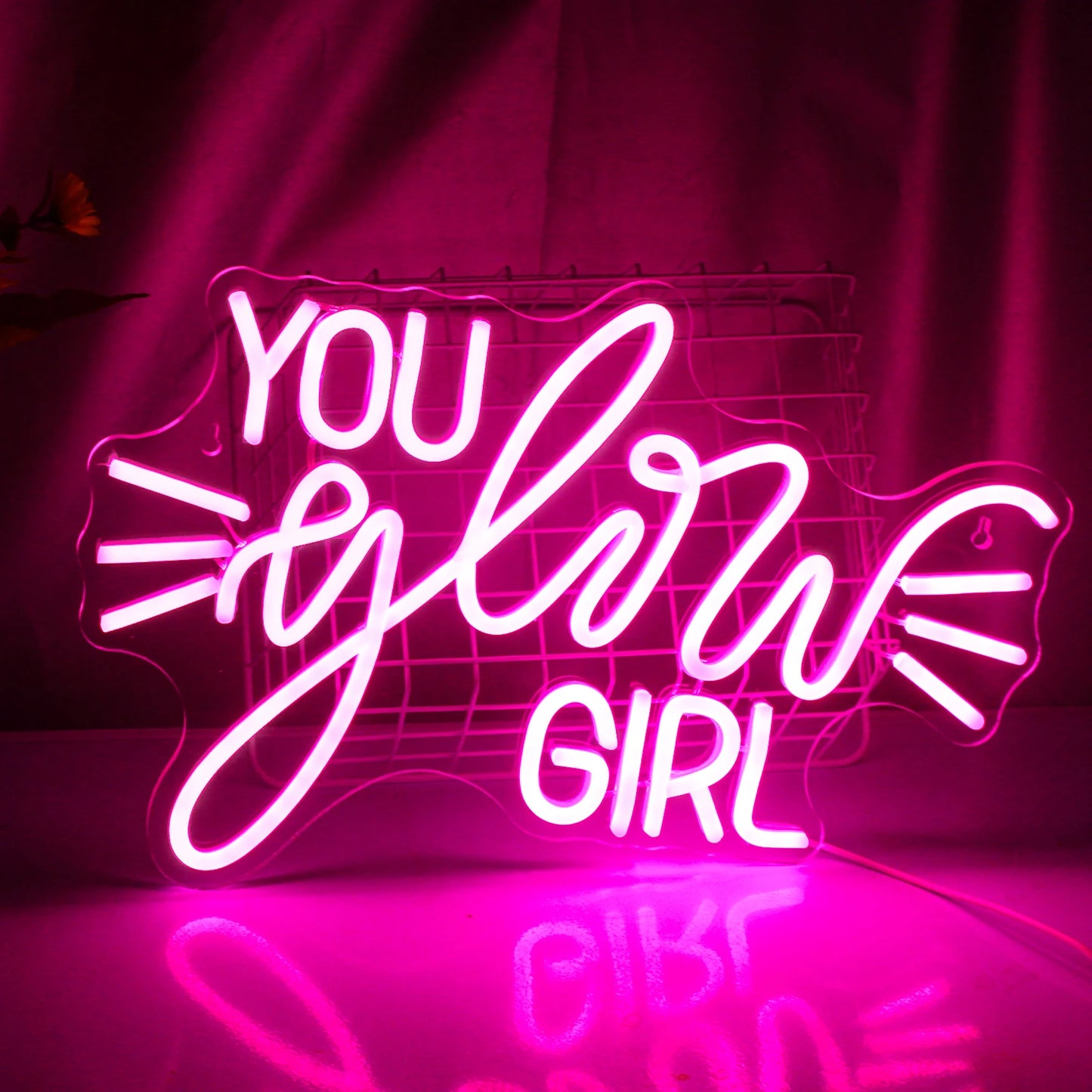 ‘You Glow Girl’ Sign