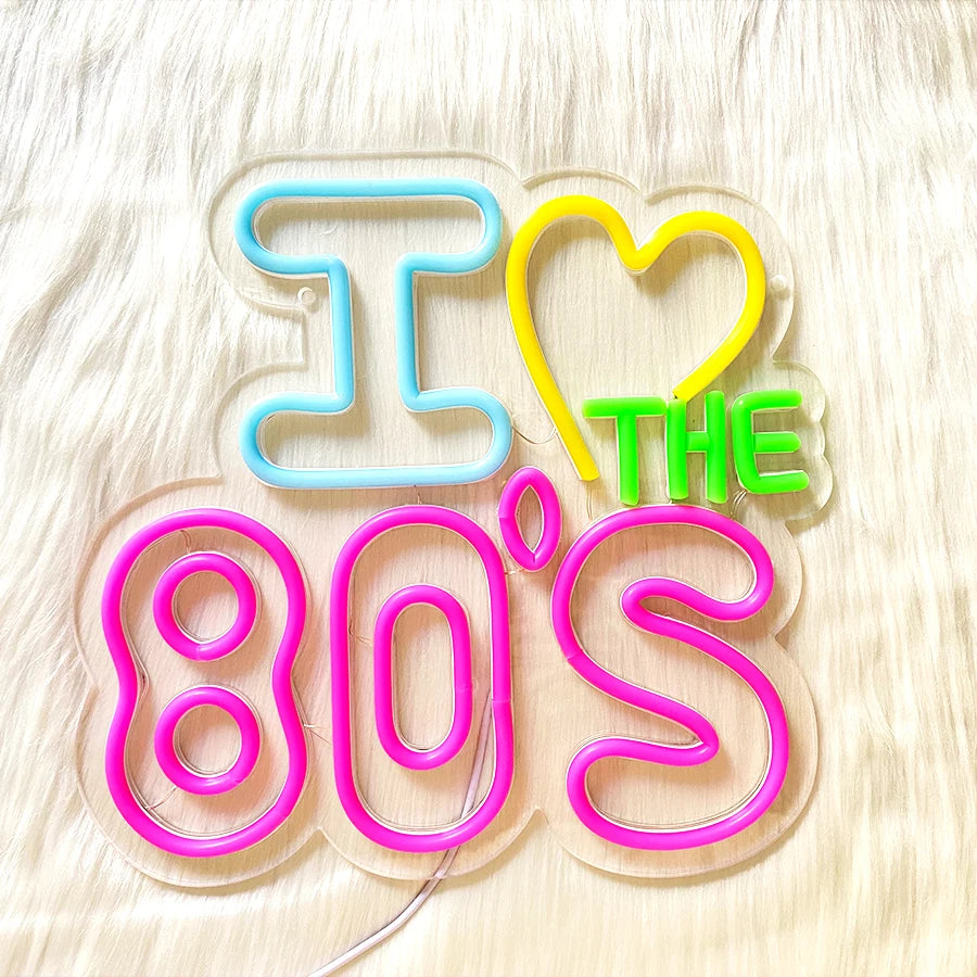 ‘I Love The 80'S’ Sign