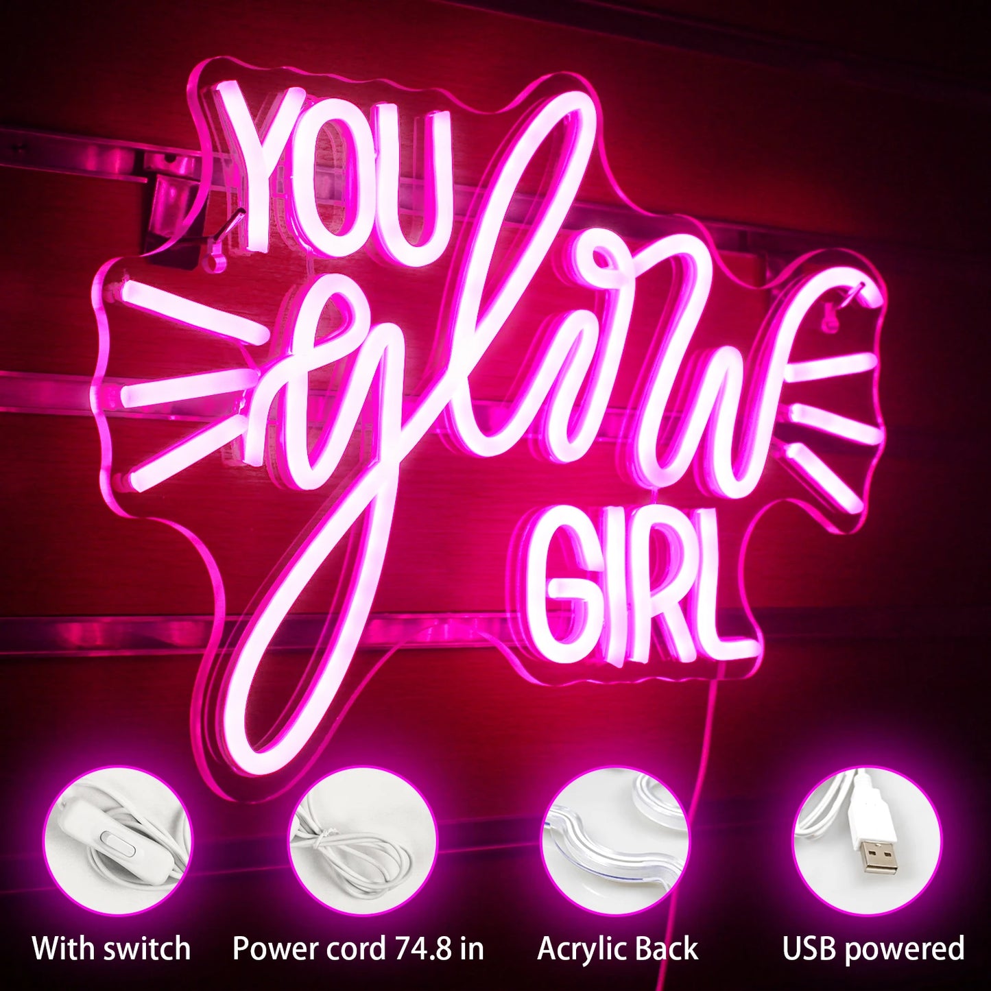 ‘You Glow Girl’ Sign