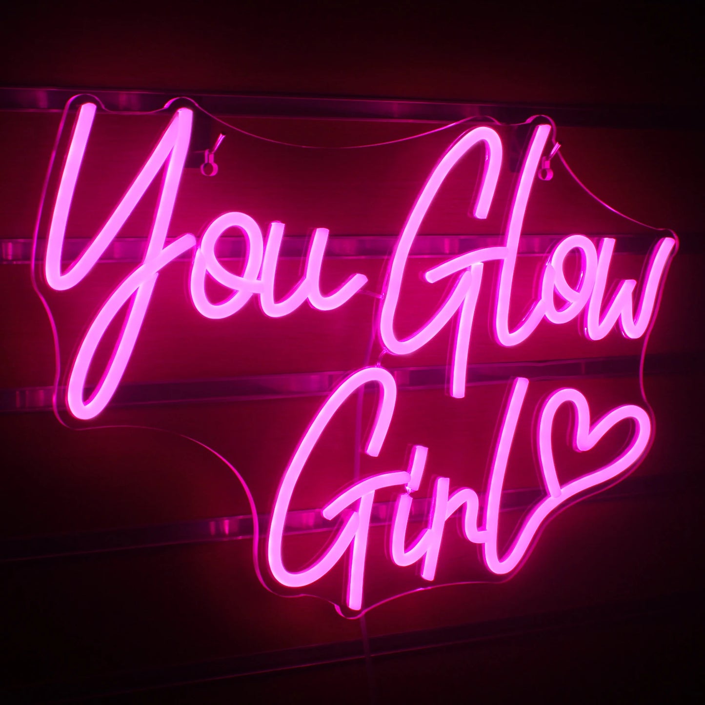 ‘You Glow Girl’ Sign
