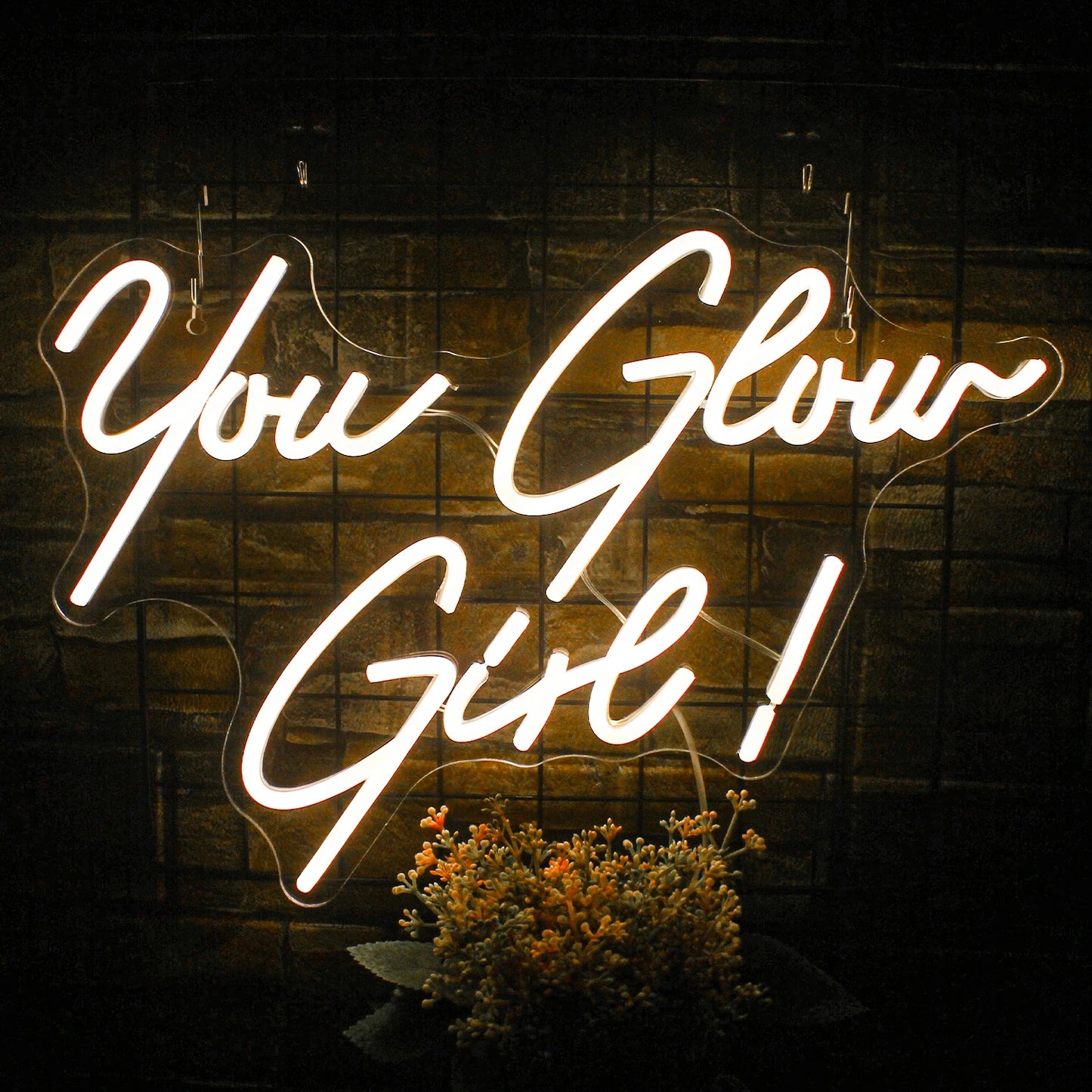 ‘You Glow Girl’ Sign