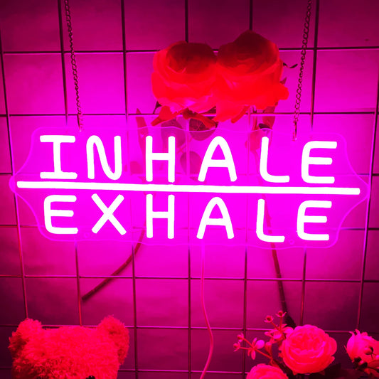 'INHALE EXHALE' Sign